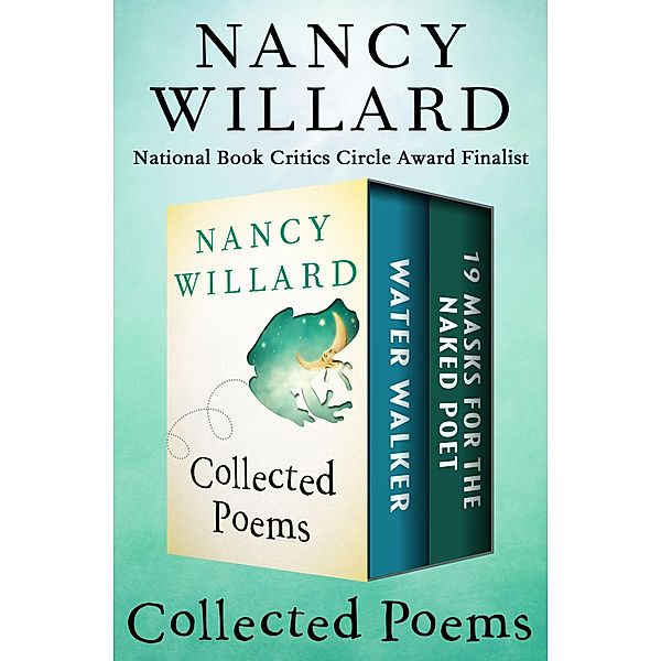 Collected Poems, Nancy Willard