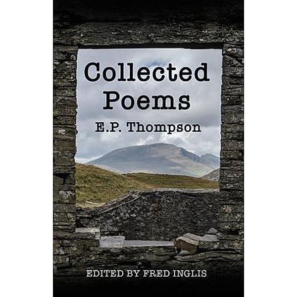 Collected Poems, E. P. THOMPSON