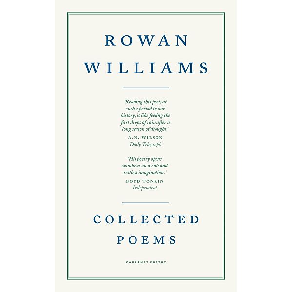 Collected Poems, Rowan Williams