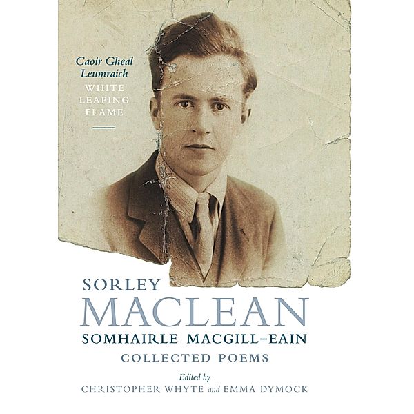 Collected Poems, Sorley Maclean