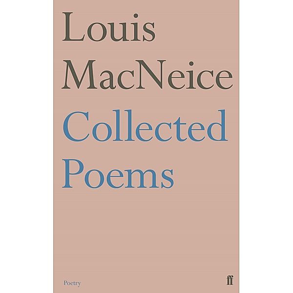 Collected Poems, Louis MacNeice