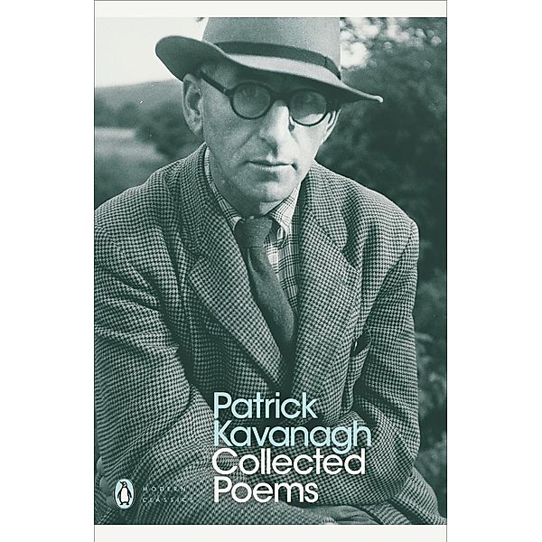 Collected Poems / Penguin Modern Classics, Patrick Kavanagh