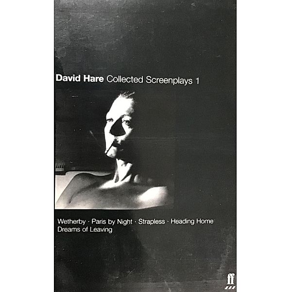 Collected Screenplays, David Hare