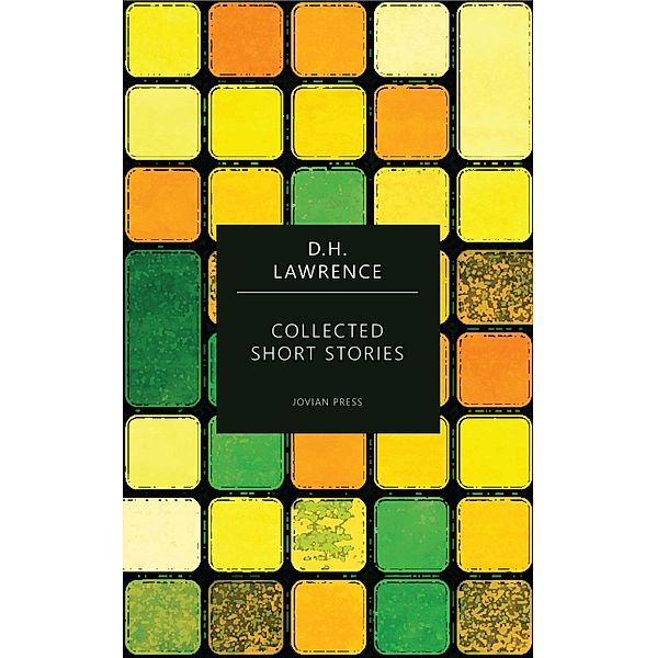 Collected Short Stories, D. H. Lawrence