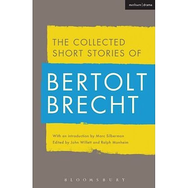 Collected Short Stories of Bertolt Brecht, Bertolt Brecht