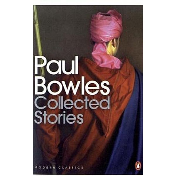 Collected Stories, Paul Bowles
