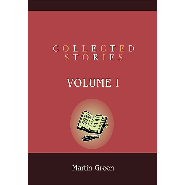 Collected Stories, Martin Green