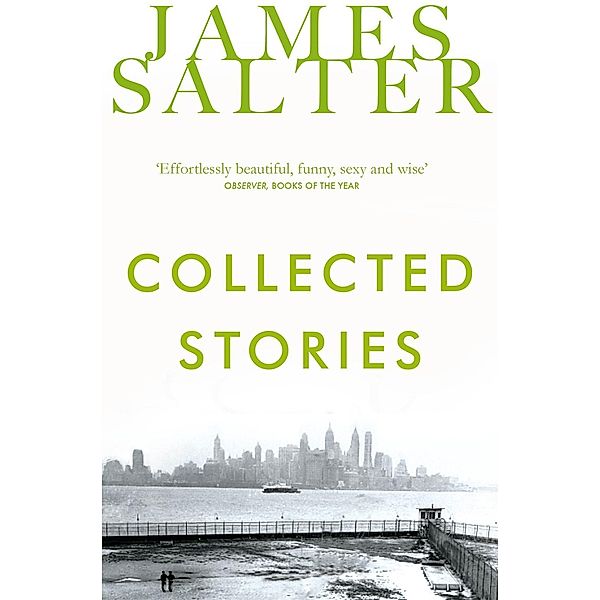 Collected Stories, James Salter