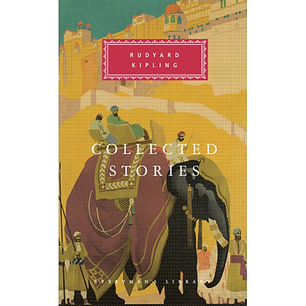 Collected Stories, Rudyard Kipling