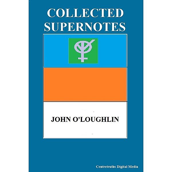 Collected Supernotes, John O'Loughlin