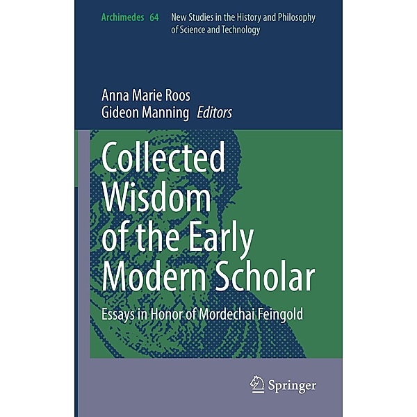 Collected Wisdom of the Early Modern Scholar / Archimedes Bd.64