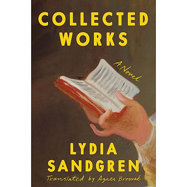Collected Works, Lydia Sandgren