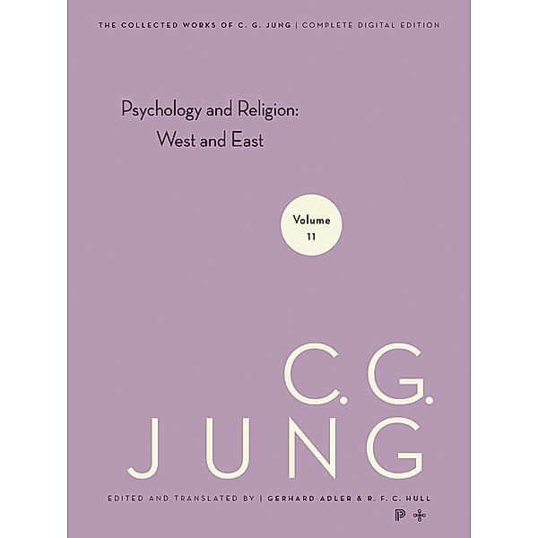 Collected Works of C.G. Jung, Volume 11 / Collected Works of C.G. Jung, C. G. Jung