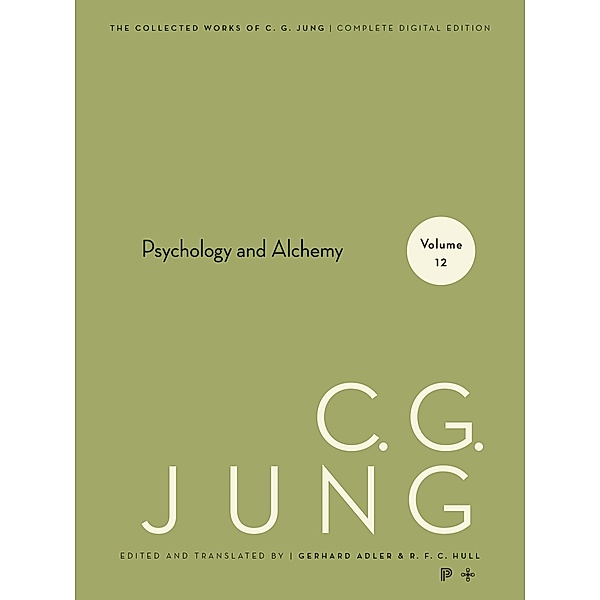 Collected Works of C.G. Jung, Volume 12 / Collected Works of C.G. Jung, C. G. Jung