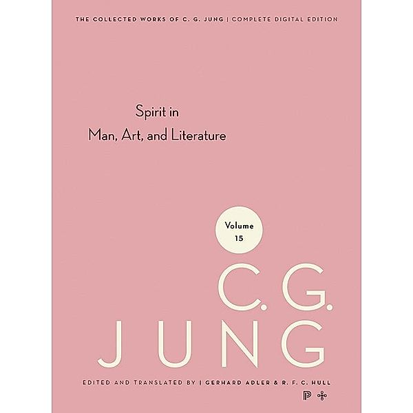 Collected Works of C.G. Jung, Volume 15 / Collected Works of C.G. Jung, C. G. Jung