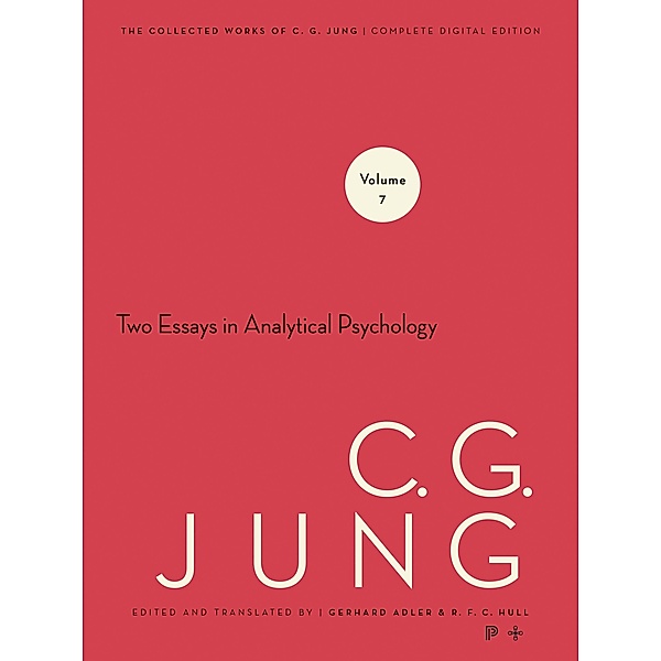 Collected Works of C.G. Jung, Volume 7 / Collected Works of C.G. Jung, C. G. Jung
