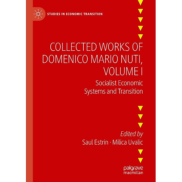 Collected Works of Domenico Mario Nuti, Volume I