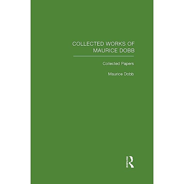 Collected Works of Maurice Dobb, Maurice Dobb