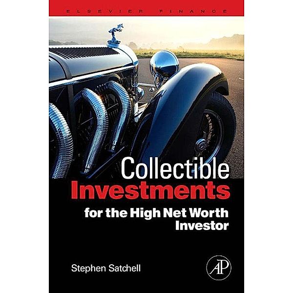 Collectible Investments for the High Net Worth Investor