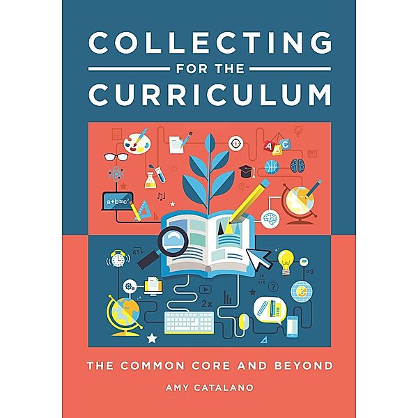 Collecting for the Curriculum, Amy J. Catalano