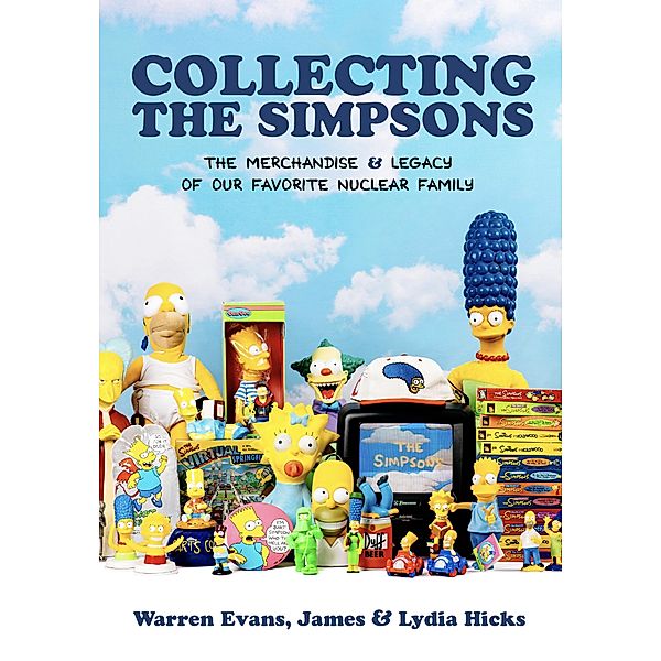 Collecting The Simpsons, Warren Evans, James Hicks, Lydia Hicks