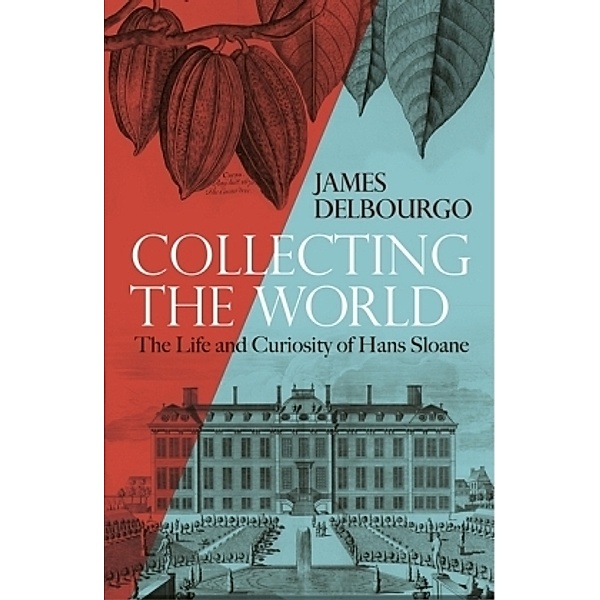 Collecting the World, James Delbourgo