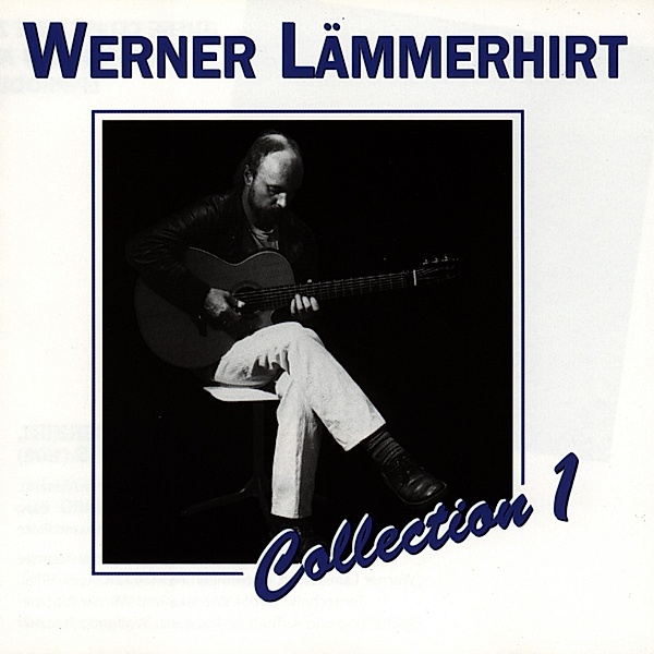 Collection 1, Werner Lämmerhirt