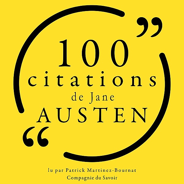 Collection 100 citations - 100 citations de Jane Austen, Jane Austen