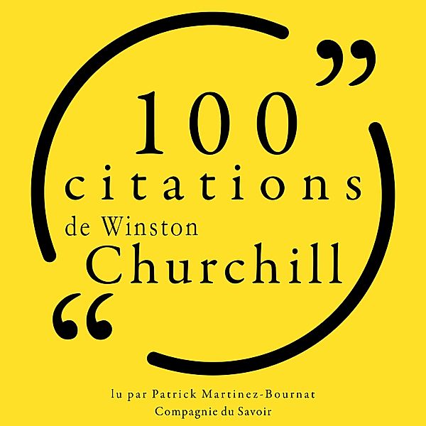 Collection 100 citations - 100 citations de Winston Churchill, Winston Churchill