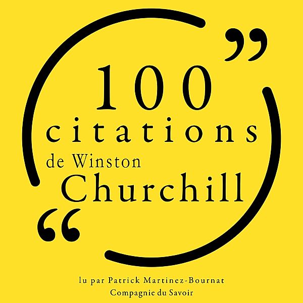 Collection 100 citations - 100 citations de Winston Churchill, Winston Churchill