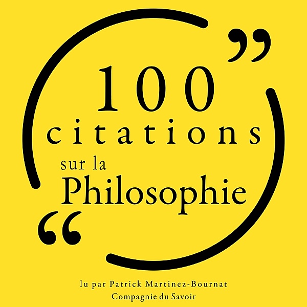 Collection 100 citations - 100 citations sur la philosophie, Various