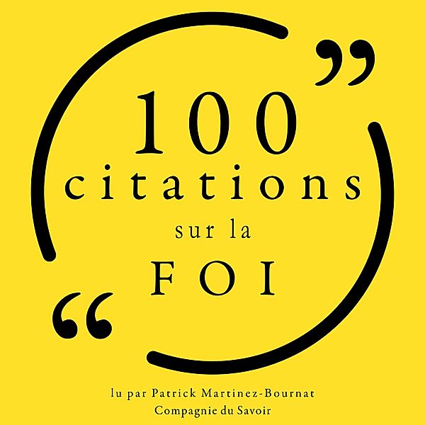 Collection 100 citations - 100 citations sur la foi, Various