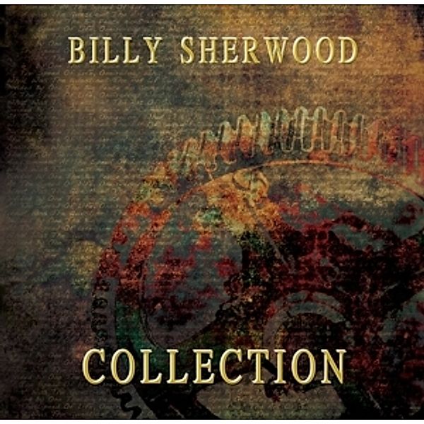 Collection, Billy Sherwood