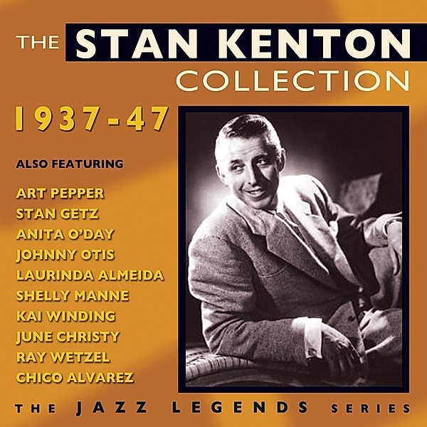 Collection 1937-47, Stan Kenton