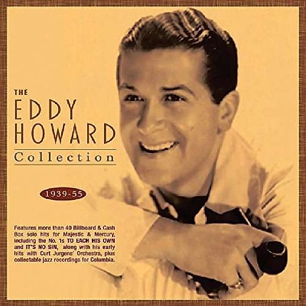 Collection 1939-55, Eddy Howard