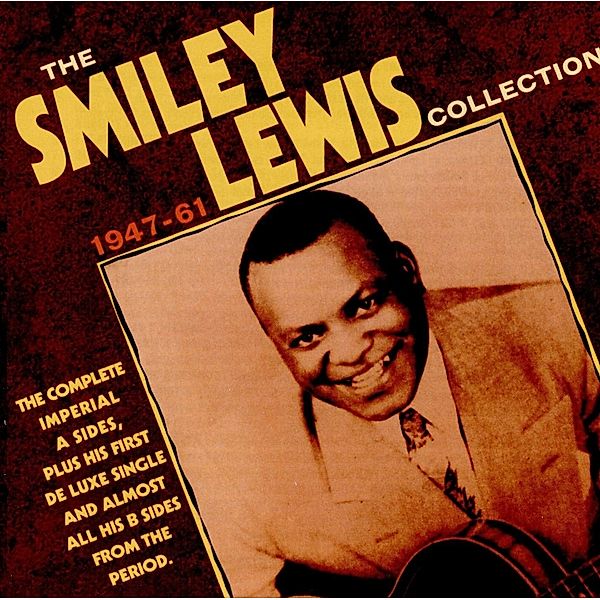 Collection 1947-61, Smiley Lewis