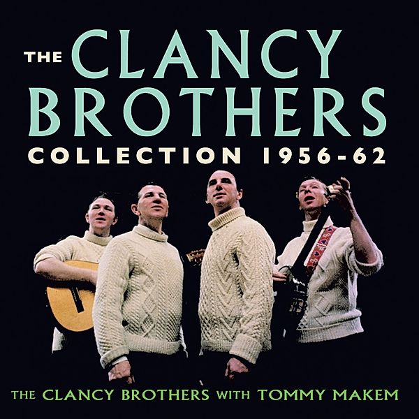 Collection 1956-62, Clancy Brothers