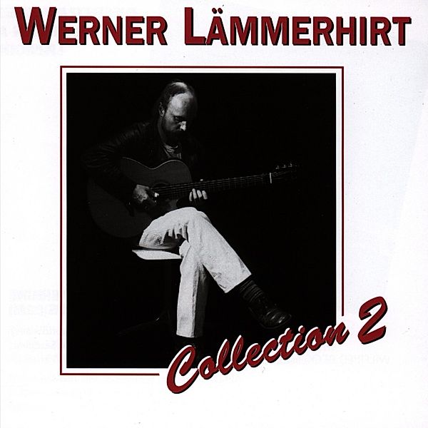 Collection 2, Werner Lämmerhirt
