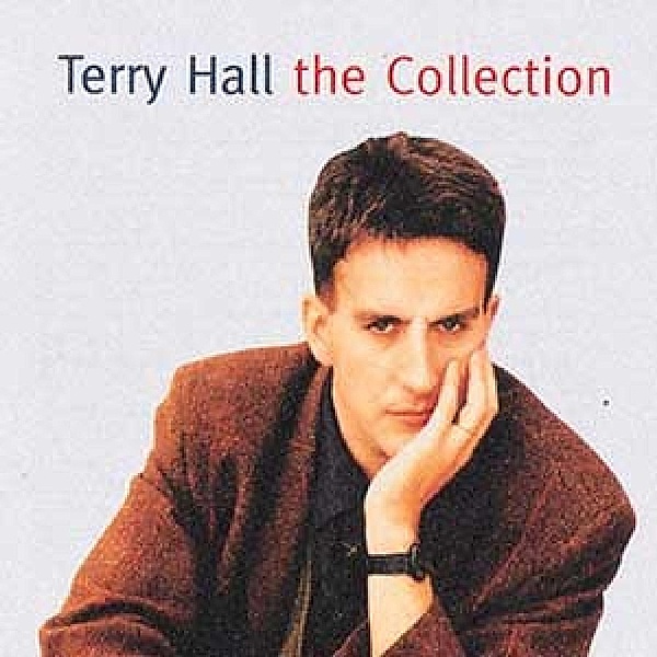 Collection, Terry Hall