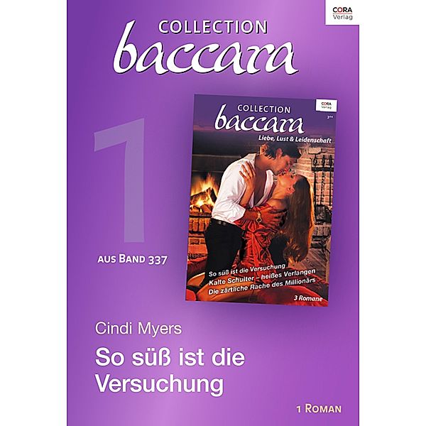 Collection Baccara 377 Titel 1: So süß ist die Versuchung / Baccara Collection Bd.0377, Cindi Myers