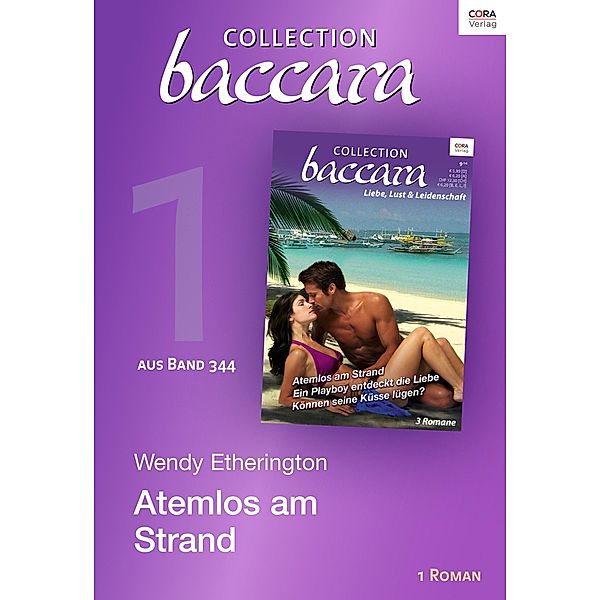 Collection Baccara Band 344 - Titel 1: Atemlos am Strand / Baccara Collection Bd.0344, Wendy Etherington