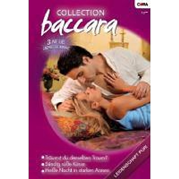 Collection Baccara Bd.270, Sara Orwig, Shelley Galloway, Ally Blake