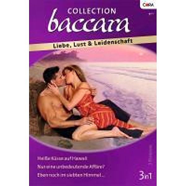 Collection Baccara Bd.303, Kara Lennox, Katherine Garbera, Jules Bennett