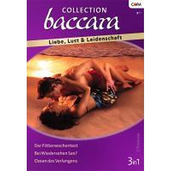 Collection Baccara Bd.305, Dianne Castell, Eileen Wilks, Jules Bennett