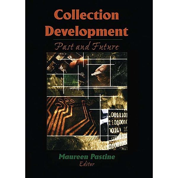 Collection Development, Maureen Pastine