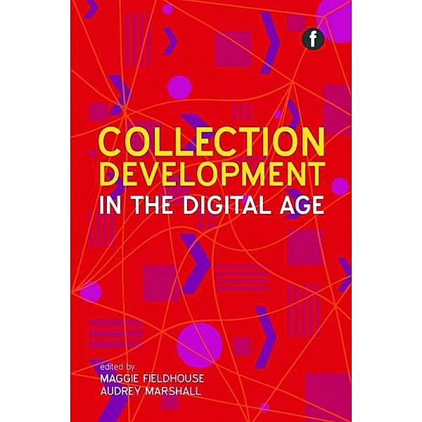 Collection Development in the Digital Age