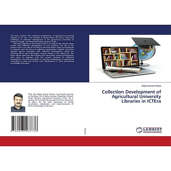 Collection Development of Agricultural University Libraries in ICTEra, Rajive Kumar Pateria