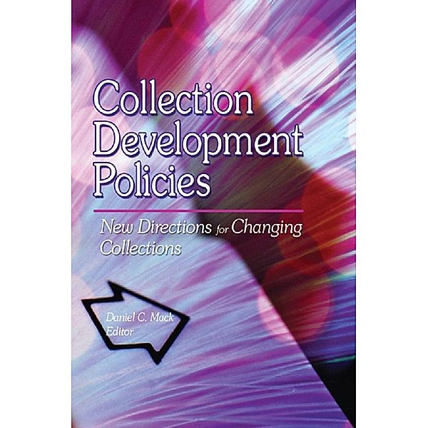 Collection Development Policies, Daniel C Mack