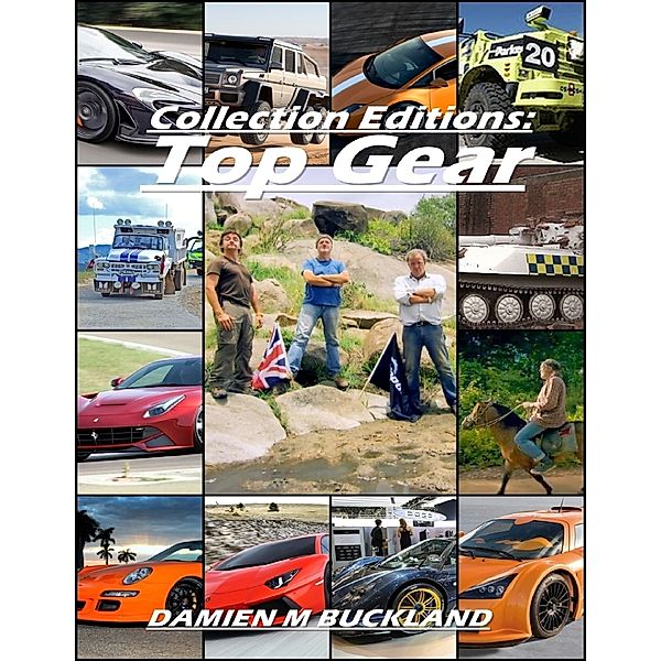 Collection Editions: Top Gear, Damien Buckland