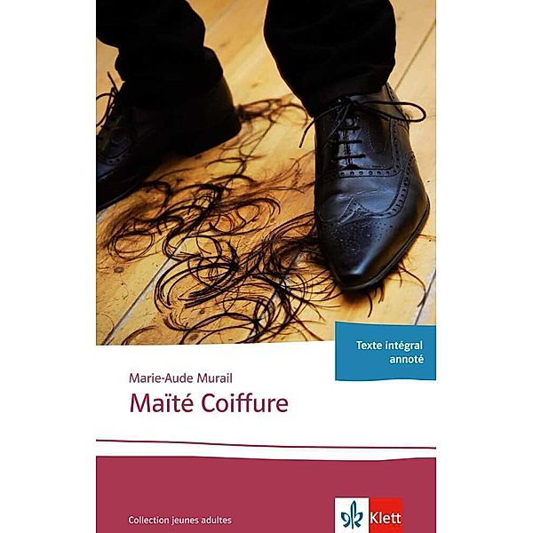 Collection jeunes adultes / Maïté Coiffure, Marie-Aude Murail